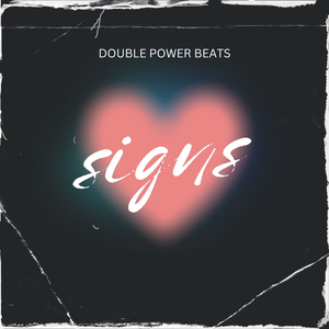 SIGNS (Instrumental Version)