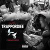 Rdtrey - TRAPPORDIEE