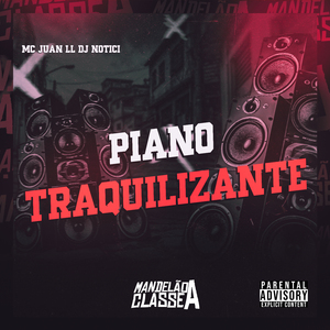 Piano Traquilizante