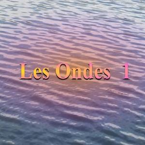 Les Ondes 1