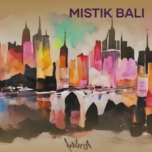 Mistik Bali