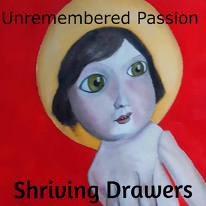 Unremembered Passion