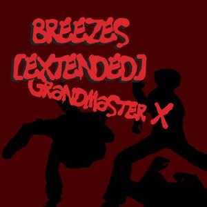 Breezes (feat. Light of Destiny) (Extended) (Extended)