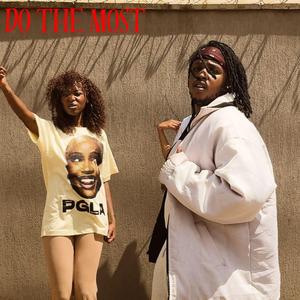 DO THE MOST (feat. Slumberlandd & Sxddar)
