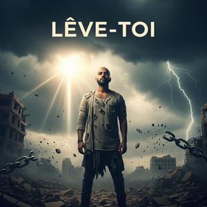 leve toi