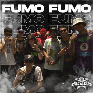 Fumo Fumo (feat. JawaR & La AlcaldíA 420)