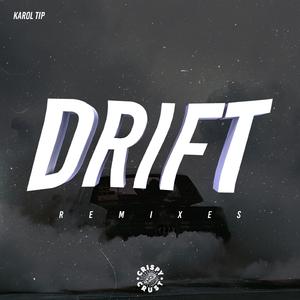 Drift (Donkong Remix)