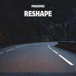 reshape