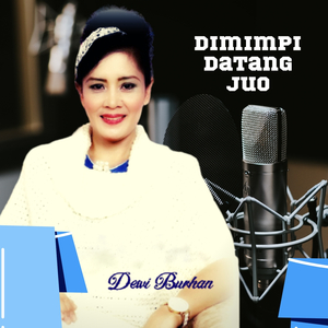 Dimimpi Datang Juo