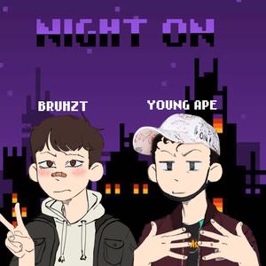Night On (feat. Young Ape)