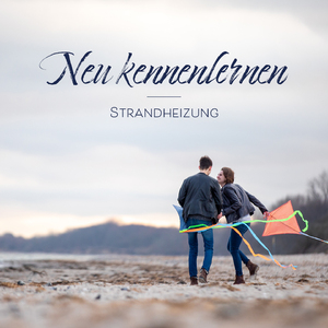 Neu kennenlernen (Single Version)