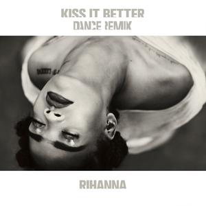 Kiss It Better (R3HAB Remix)