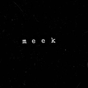 meek