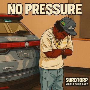 No Pressure