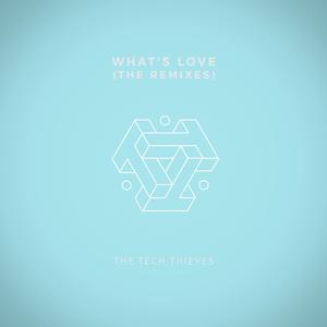 What's Love (Dex Arson Remix) (Dex Arson Remix)