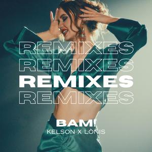 BAM! (Chill Remix)