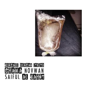 Bergaul Dengan Likuid (feat. Saiful Al Bahri)