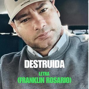DESTRUIDA