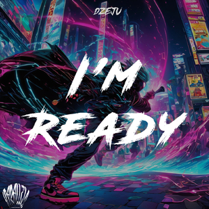 I'm Ready (Extended Mix)