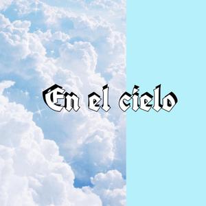 En el Cielo