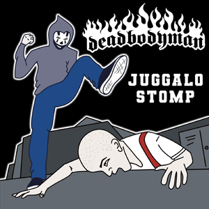 Juggalo Stomp