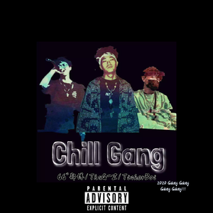 Chill Gang（Prod.by Red killer）