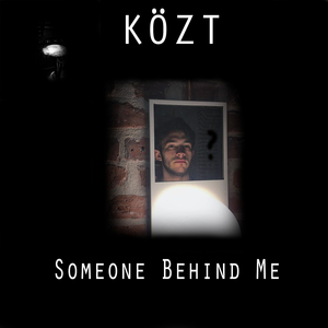 Someone Behind Me!