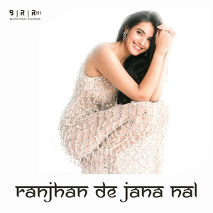 Ranjhan De Jana Nal