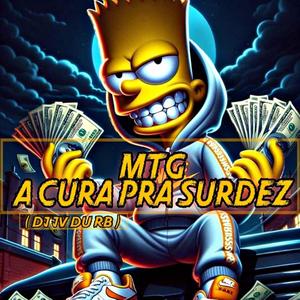 MTG A CURA PRA SURDEZ (feat. mc fael & mc maskara)