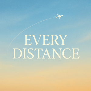 Every Distance