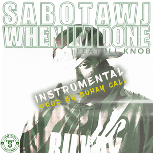 When I'm Done (Instrumental)