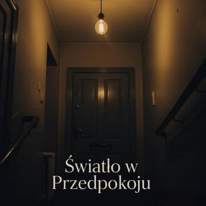 Światło w Przedpokoju