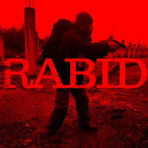 Rabid (Original Short Film Soundtrack)