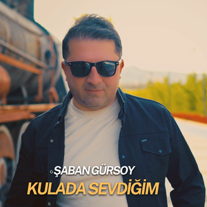 Kulada Sevdiğim
