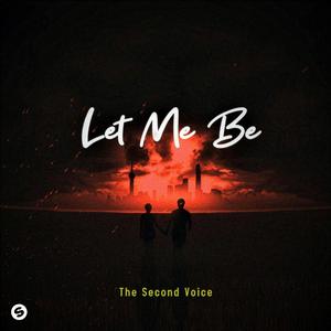 LET ME BE (Slowed Version)