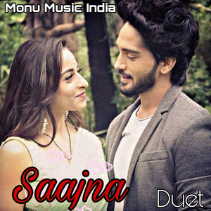 Saajna (Duet)