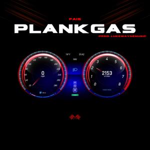 PLANKGAS !!