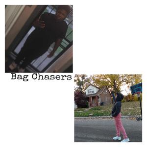 Bag Chasers(Intro)