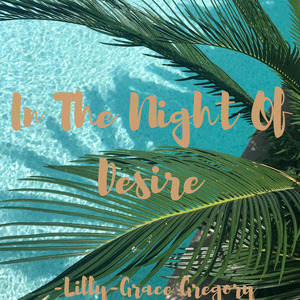 In the Night of Desire