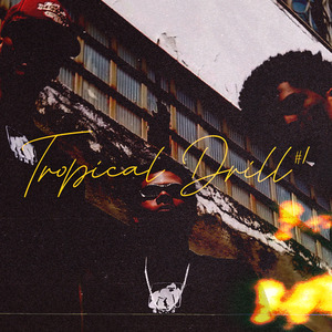 Tropical Drill #1