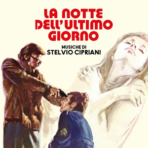 La notte dell'ultimo giorno (From "La notte dell'ultimo giorno" Soundtrack / Finale 19)