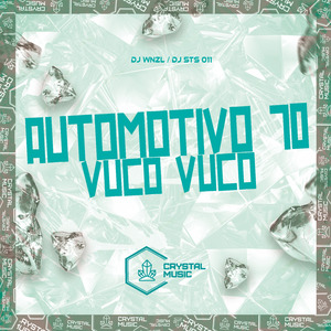 Automotivo 70 Vuco Vuco
