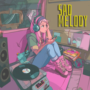 Sad Melody