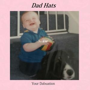 Your Dabuation
