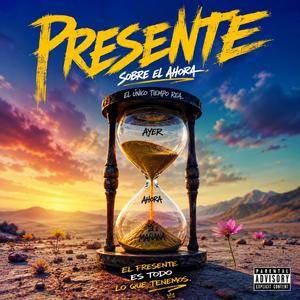 Presente (feat. SolNegroBlackSun)