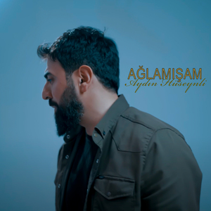 Ağlamışam