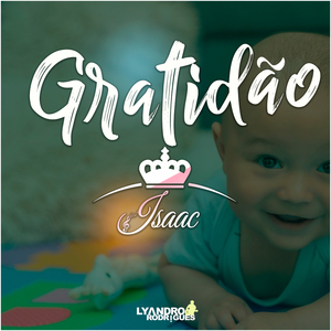 Gratidão "Isaac"