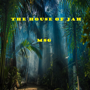 The House of Jah