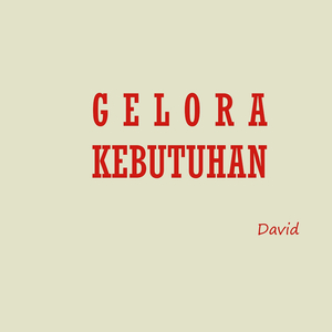 Gelora Kebutuhan