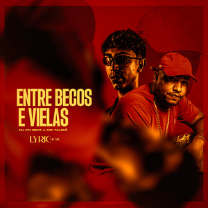 Entre Becos e Vielas